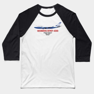 Boeing B747-400 - United Airlines "Blue Tulip" Baseball T-Shirt